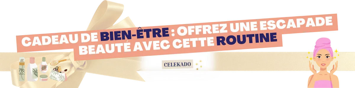 Cadeau de bien-être : Offrez une escapade beauté avec cette routine